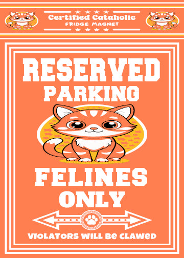 Reserved Parking Fridge Magnet