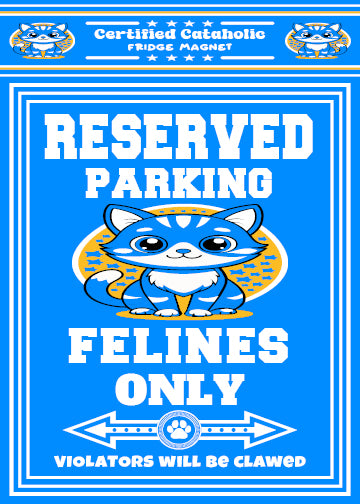 Reserved Parking Fridge Magnet