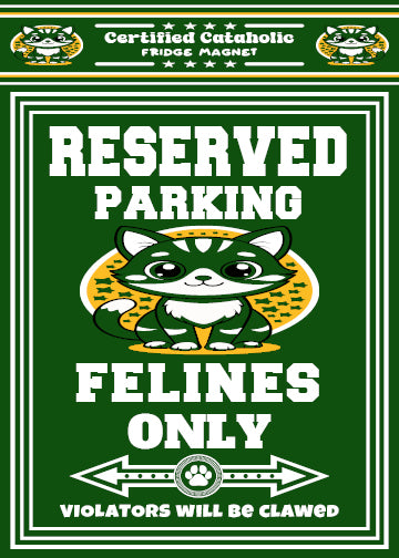 Reserved Parking Fridge Magnet