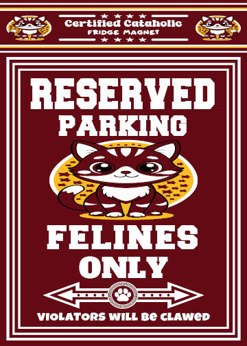 Reserved Parking Fridge Magnet