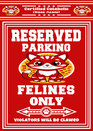 Reserved Parking Fridge Magnet