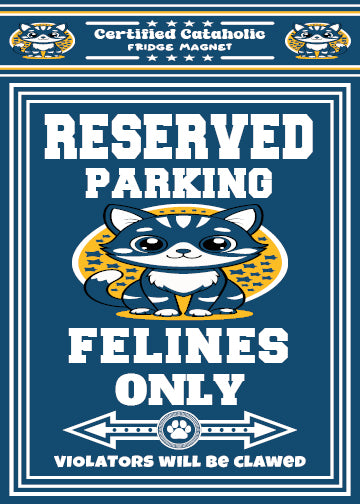 Reserved Parking Fridge Magnet