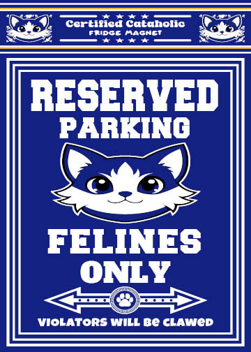 Reserved Parking Fridge Magnet