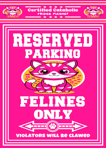 Reserved Parking Fridge Magnet