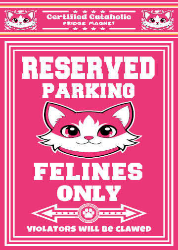 Reserved Parking Fridge Magnet