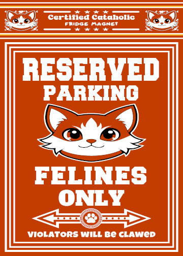 Reserved Parking Fridge Magnet